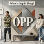 what is opp in slang