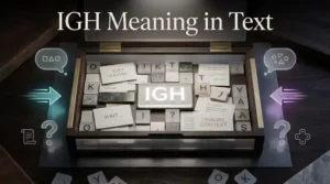 IGH Meaning in Text